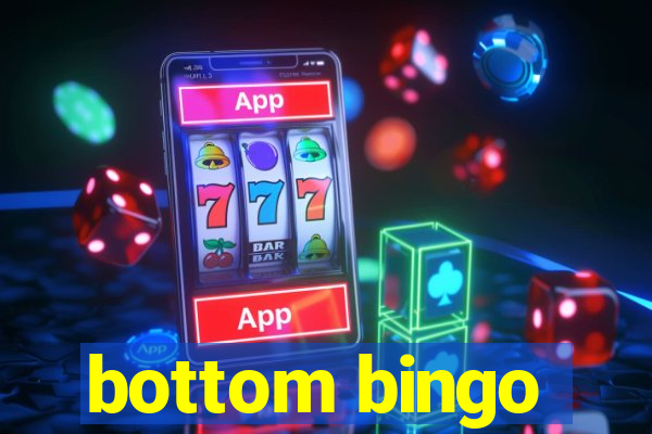 bottom bingo