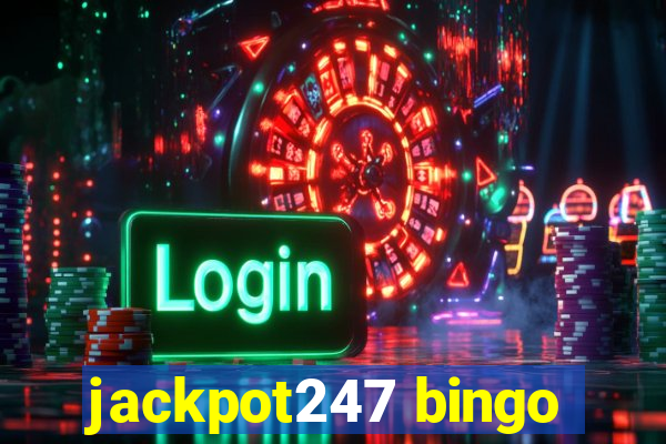 jackpot247 bingo