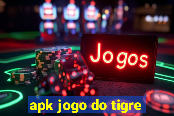 apk jogo do tigre