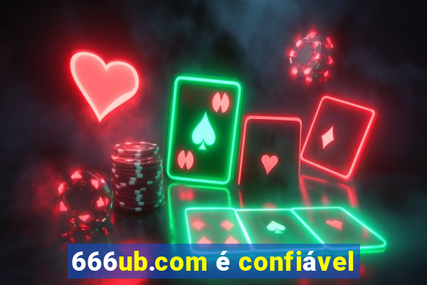 666ub.com é confiável