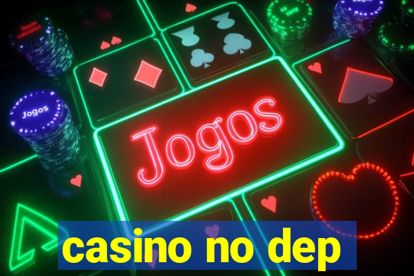 casino no dep