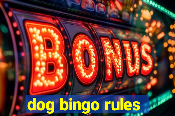 dog bingo rules