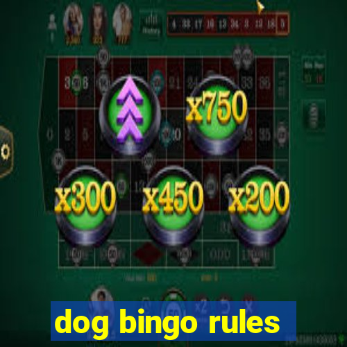 dog bingo rules