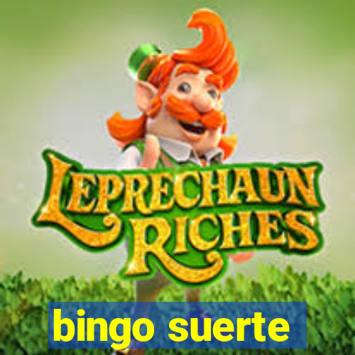 bingo suerte