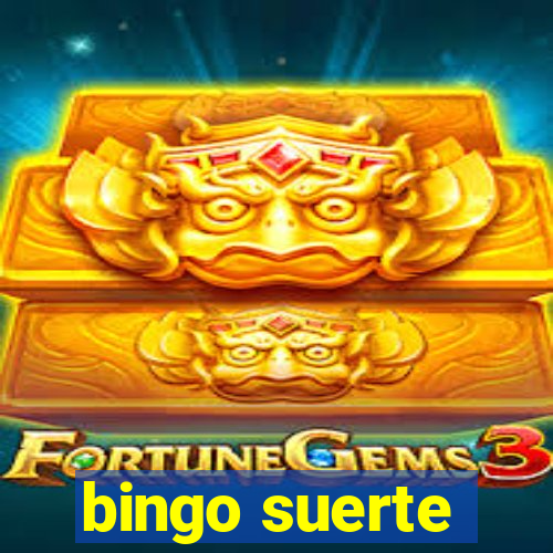 bingo suerte