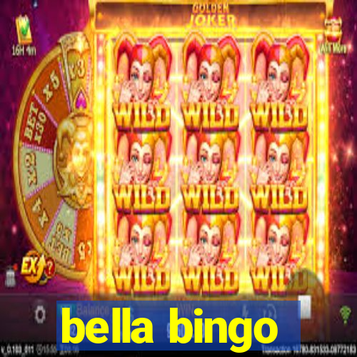 bella bingo