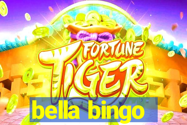 bella bingo