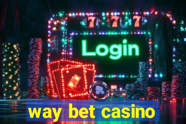 way bet casino