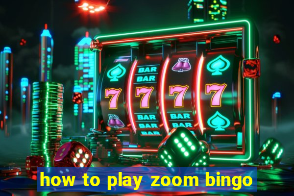 how to play zoom bingo