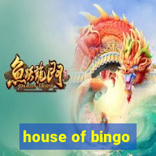 house of bingo