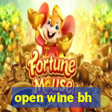 open wine bh