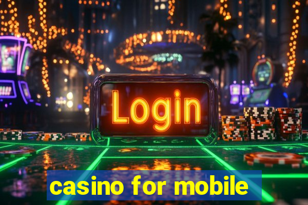 casino for mobile