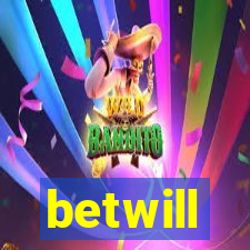 betwill