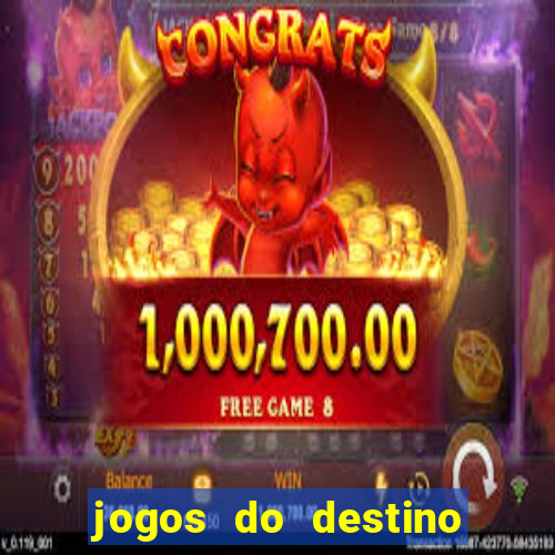 jogos do destino assistir online