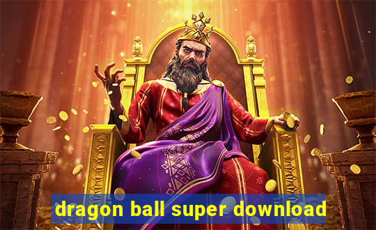 dragon ball super download