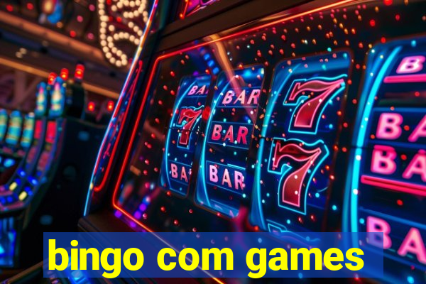 bingo com games