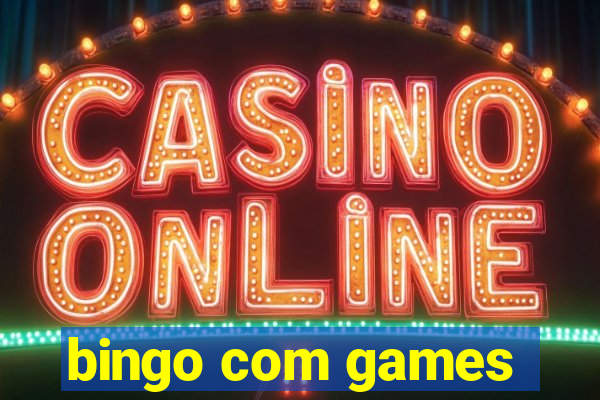 bingo com games