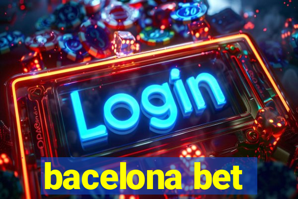 bacelona bet