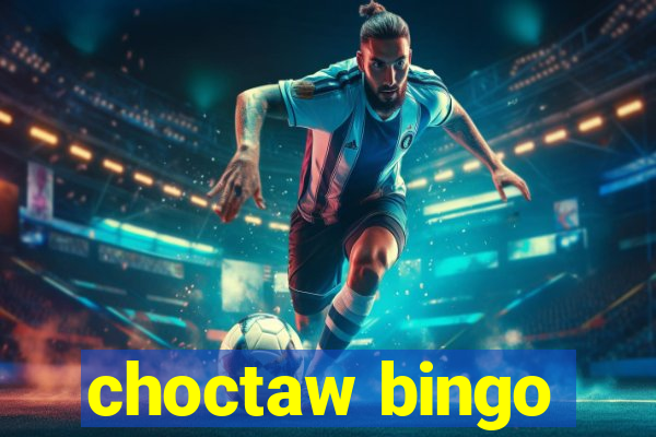 choctaw bingo