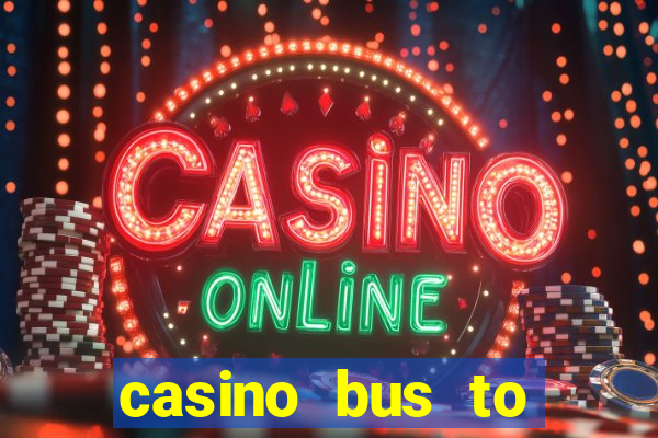 casino bus to atlantic city