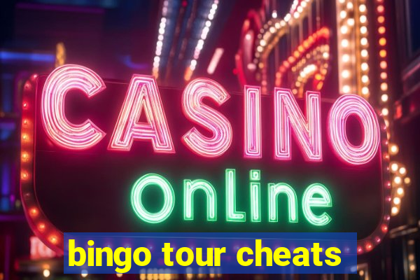 bingo tour cheats