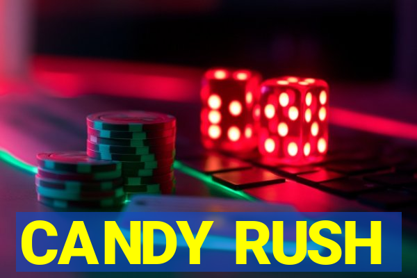 CANDY RUSH