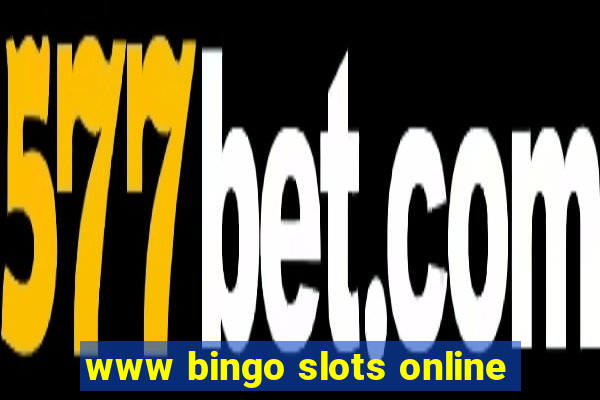 www bingo slots online