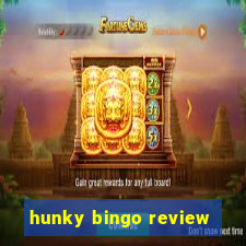 hunky bingo review