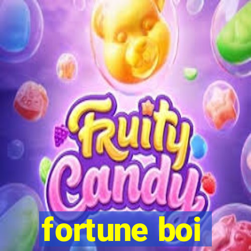 fortune boi