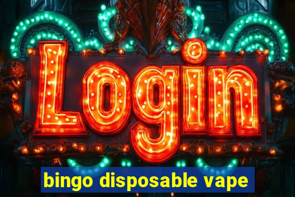 bingo disposable vape