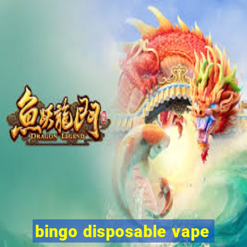 bingo disposable vape