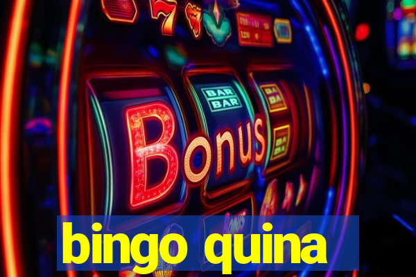 bingo quina