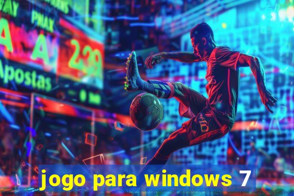 jogo para windows 7