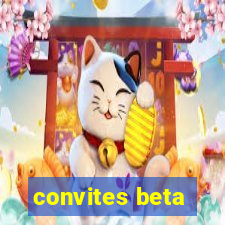 convites beta