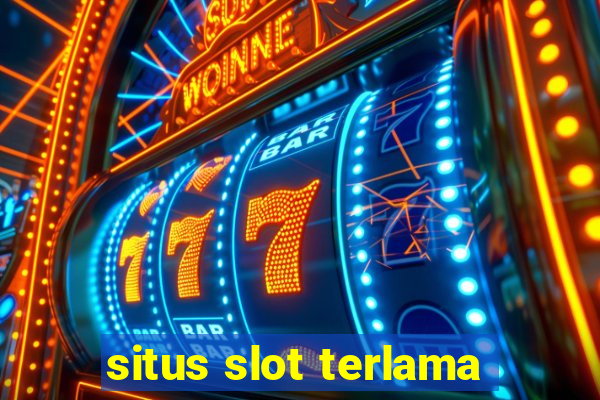 situs slot terlama