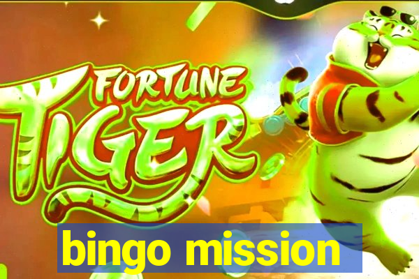 bingo mission