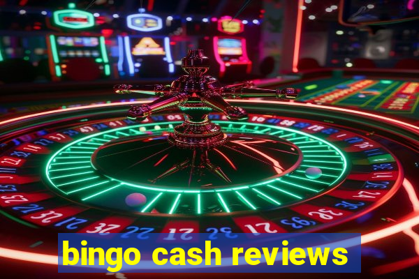 bingo cash reviews