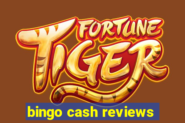 bingo cash reviews