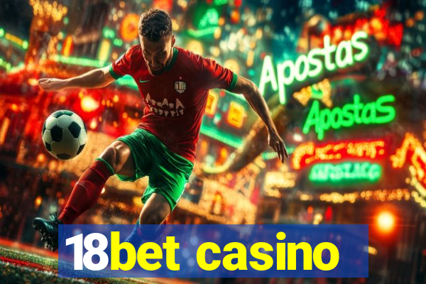 18bet casino