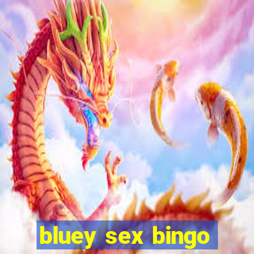 bluey sex bingo