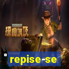 repise-se