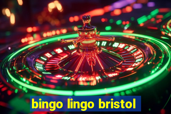 bingo lingo bristol