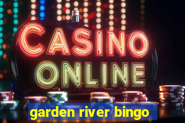 garden river bingo