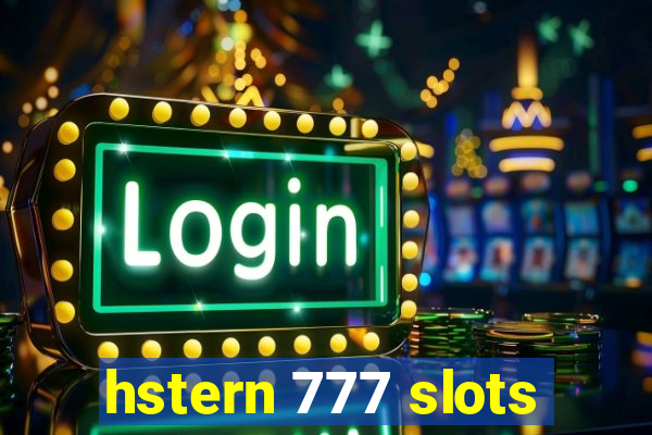 hstern 777 slots