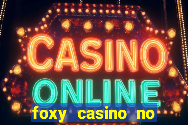 foxy casino no deposit bonus