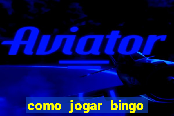 como jogar bingo no celular