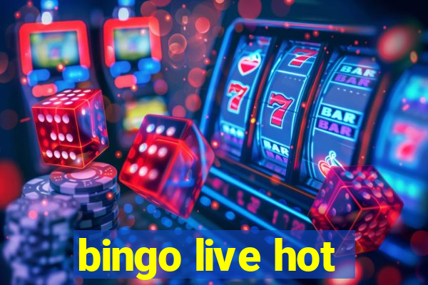 bingo live hot