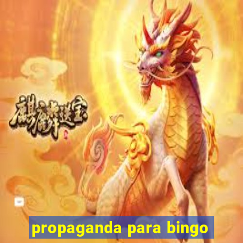 propaganda para bingo