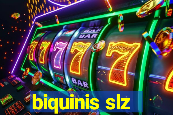 biquinis slz