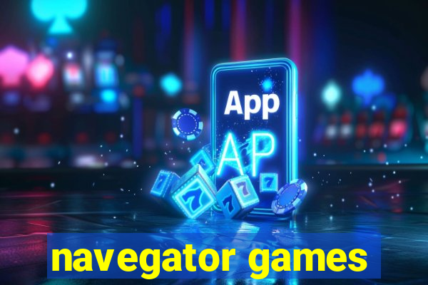 navegator games